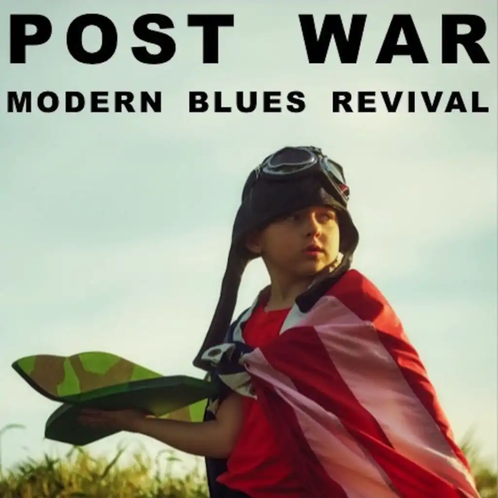 Post War Modern Blues Revival