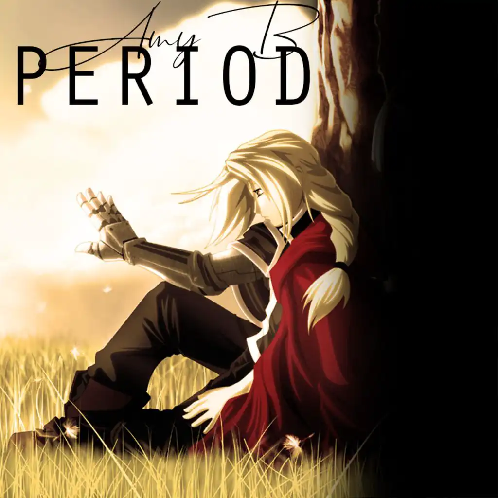 Period Fullmetal Alchemist Brotherhood (English Version)