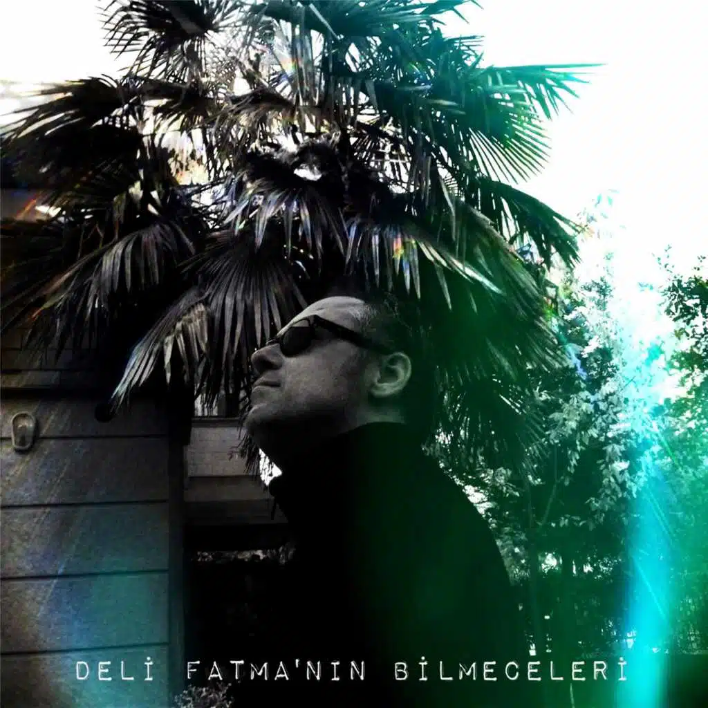 Deli Fatma'nin Bilmeceleri