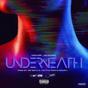 Underneath (feat. Jacquees)