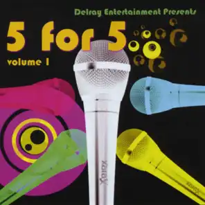 5 for 5 Volume 1