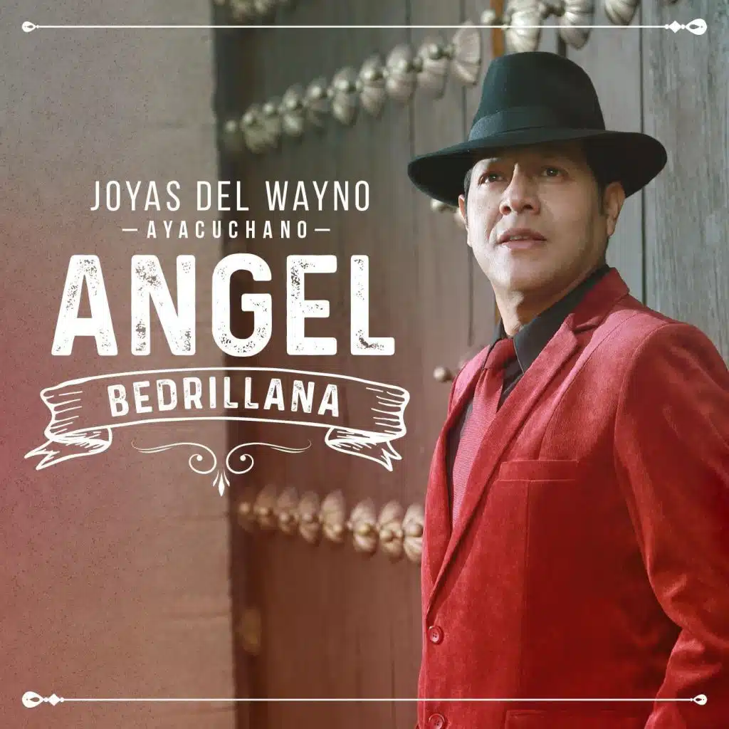 Joyas del Wayno Ayacuchano