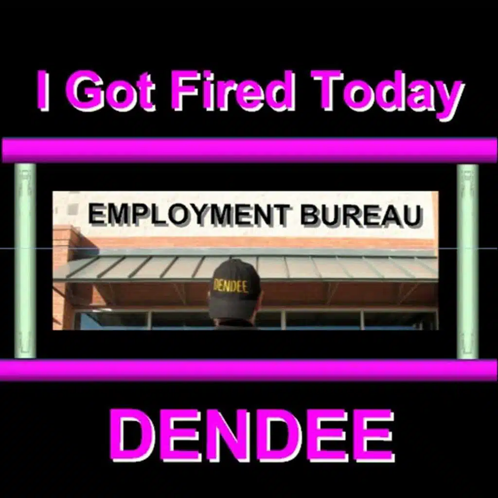 I Got Fired Today
