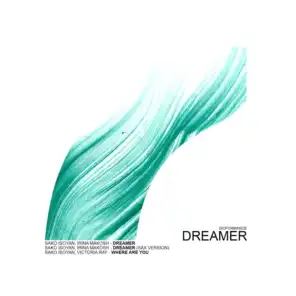 Dreamer (feat. Irina Makosh) (Sax Version)