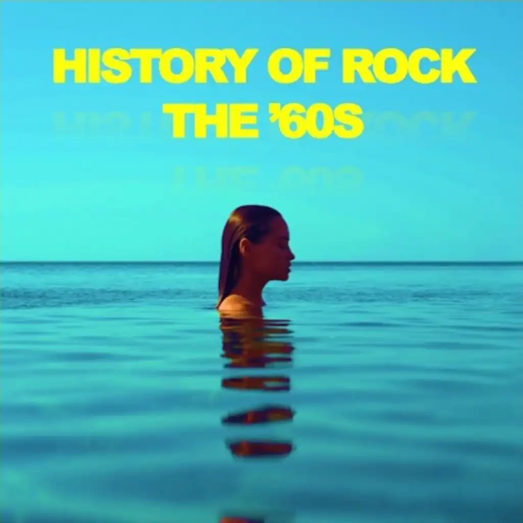 History Of Rock The 60s