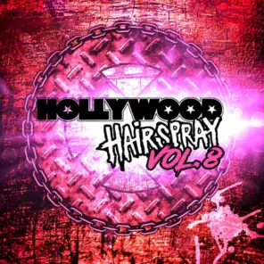 Hollywood Hairspray, Vol. 8