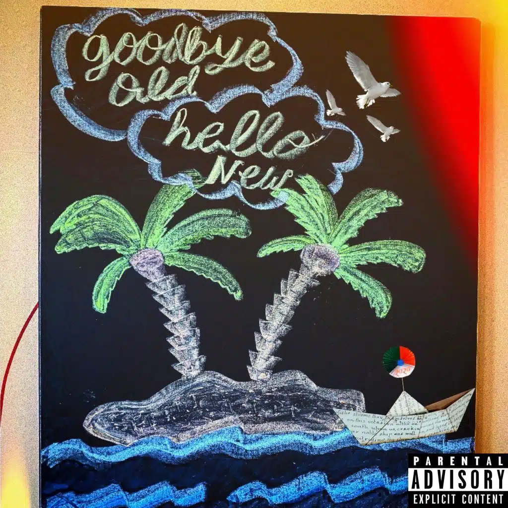 Goodbye Old, Hello New