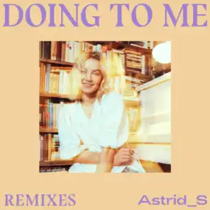 Doing To Me (Felix Cartal Remix)