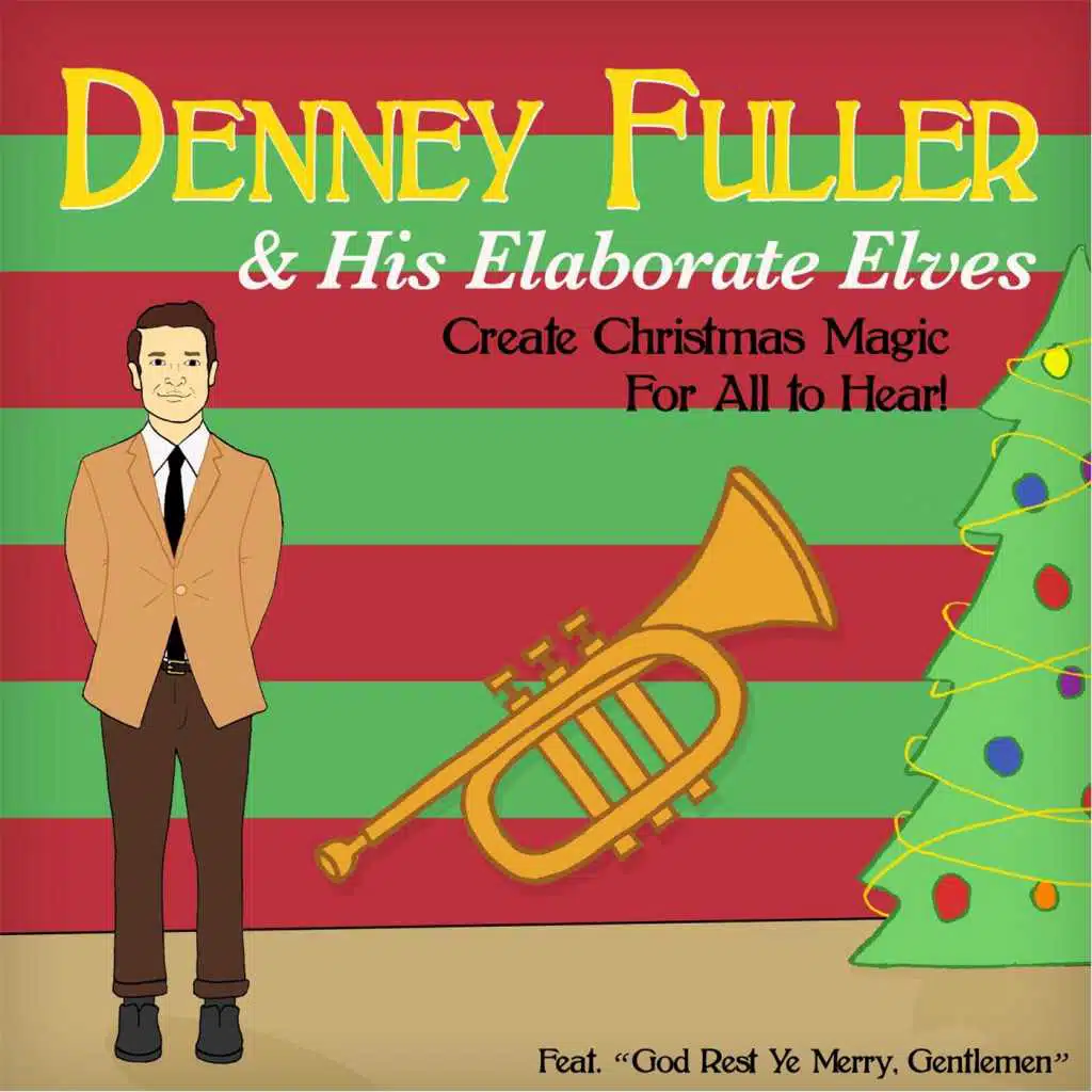 Denney Fuller & His Elaborate Elves Create Christmas Magic for All to Hear!