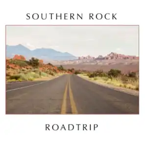 Southern Rock Roadtrip (Live)