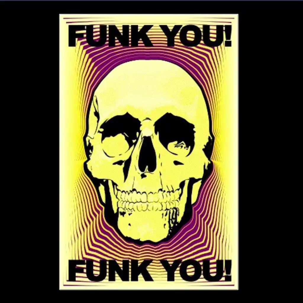 Funk You!