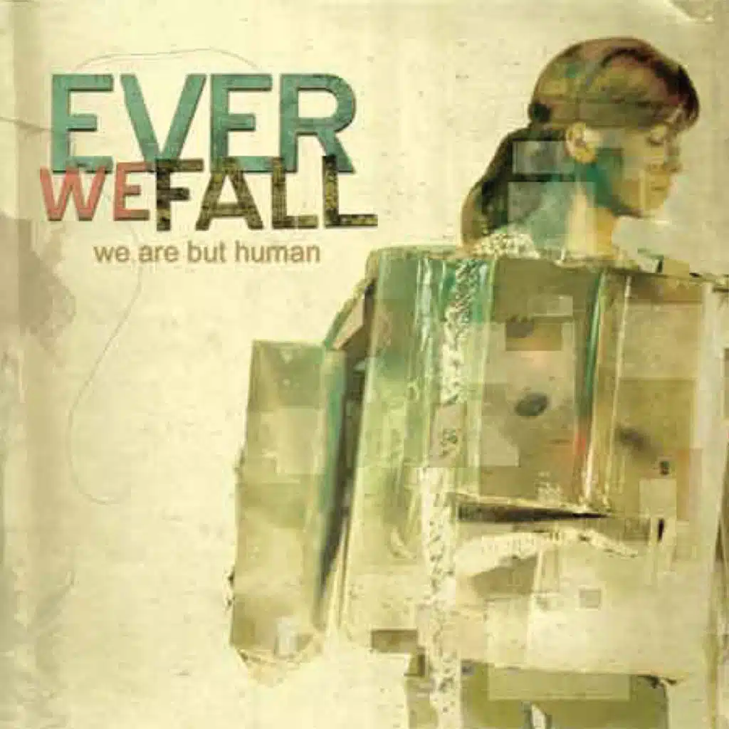 Ever We Fall