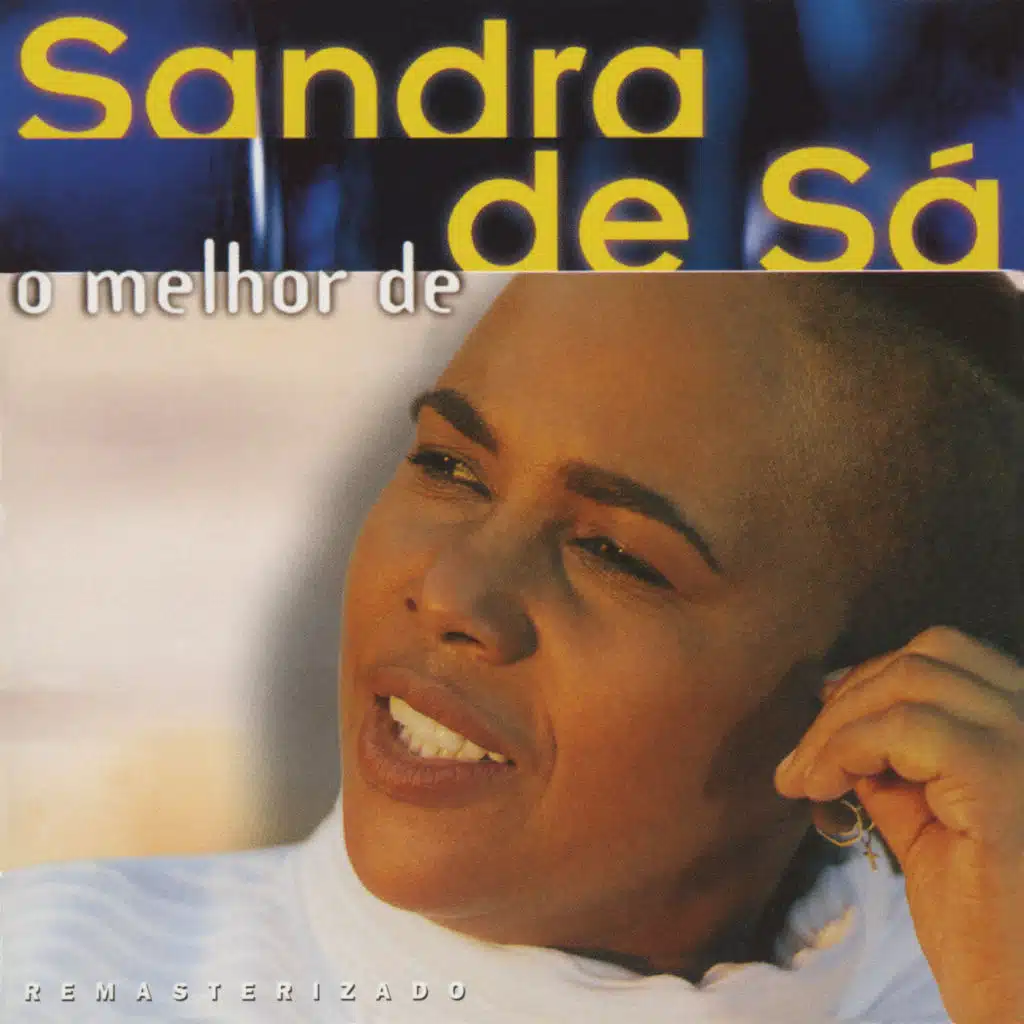 O Melhor De Sandra De Sá