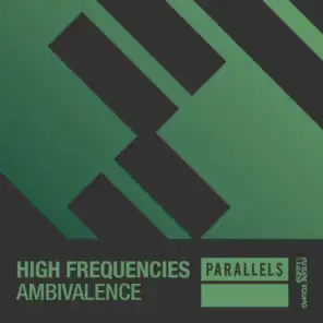 High Frequencies