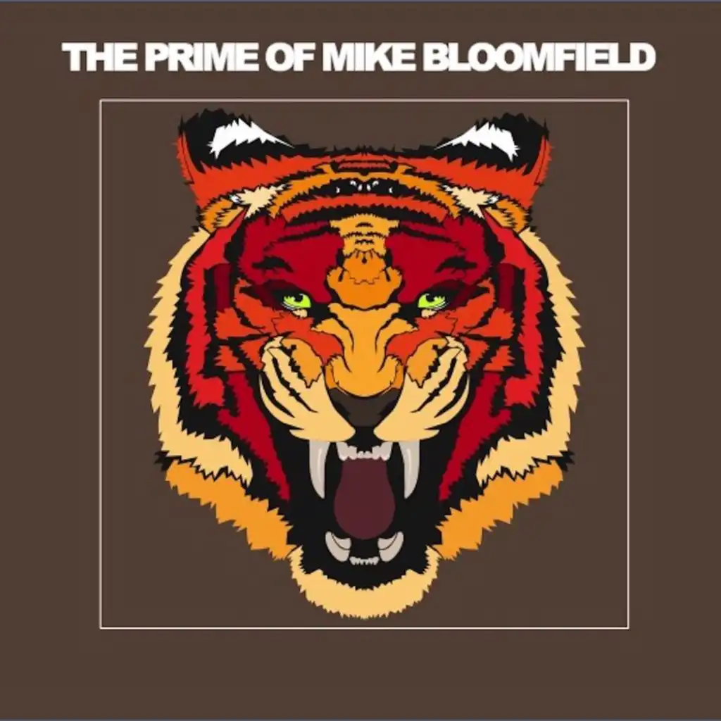 The Prime of Mike Bloomfield