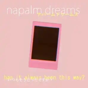 Napalm Dreams