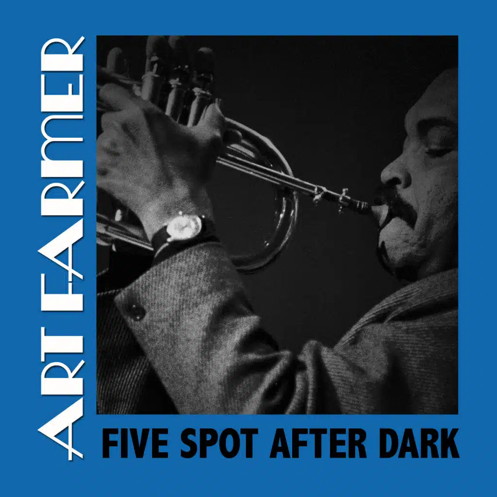 Five Spot After Dark