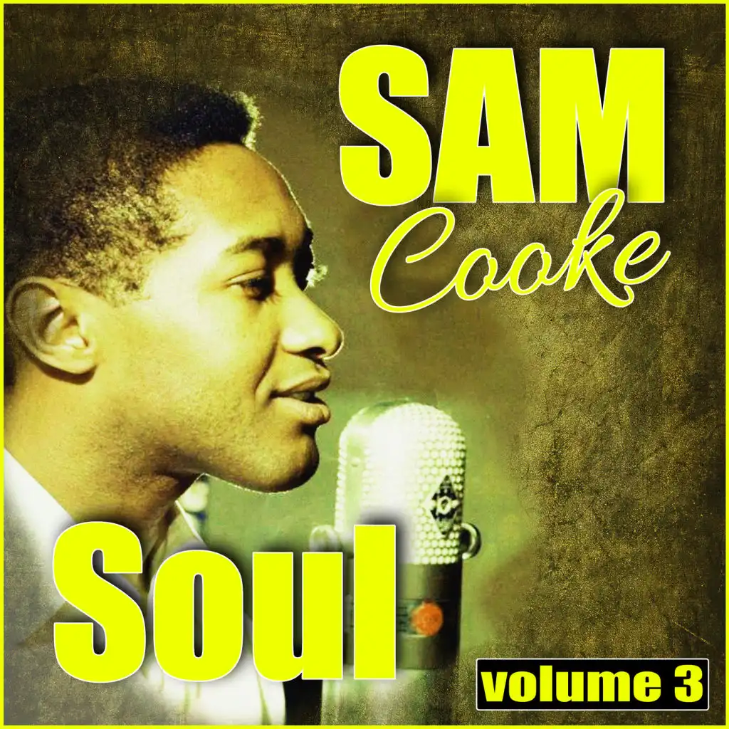 Sam Cooke Soul, Vol. 3