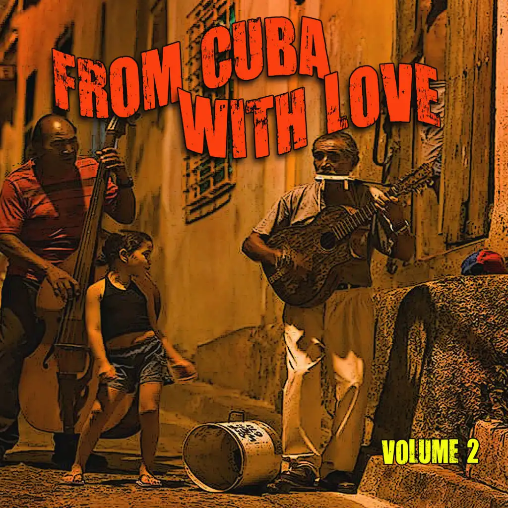 From Cuba with Love, Vol. 2