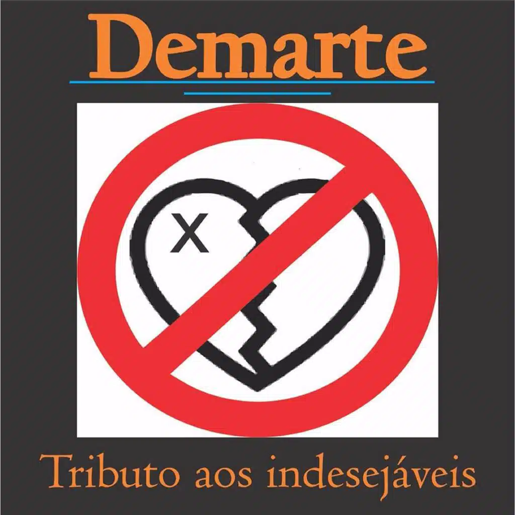 Tributo aos Indesejáveis