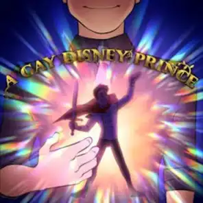 A Gay Disney Prince (feat. Jon Cozart)