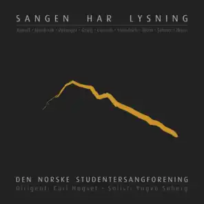 Den Norske Studentersangforening & Carl Høgset