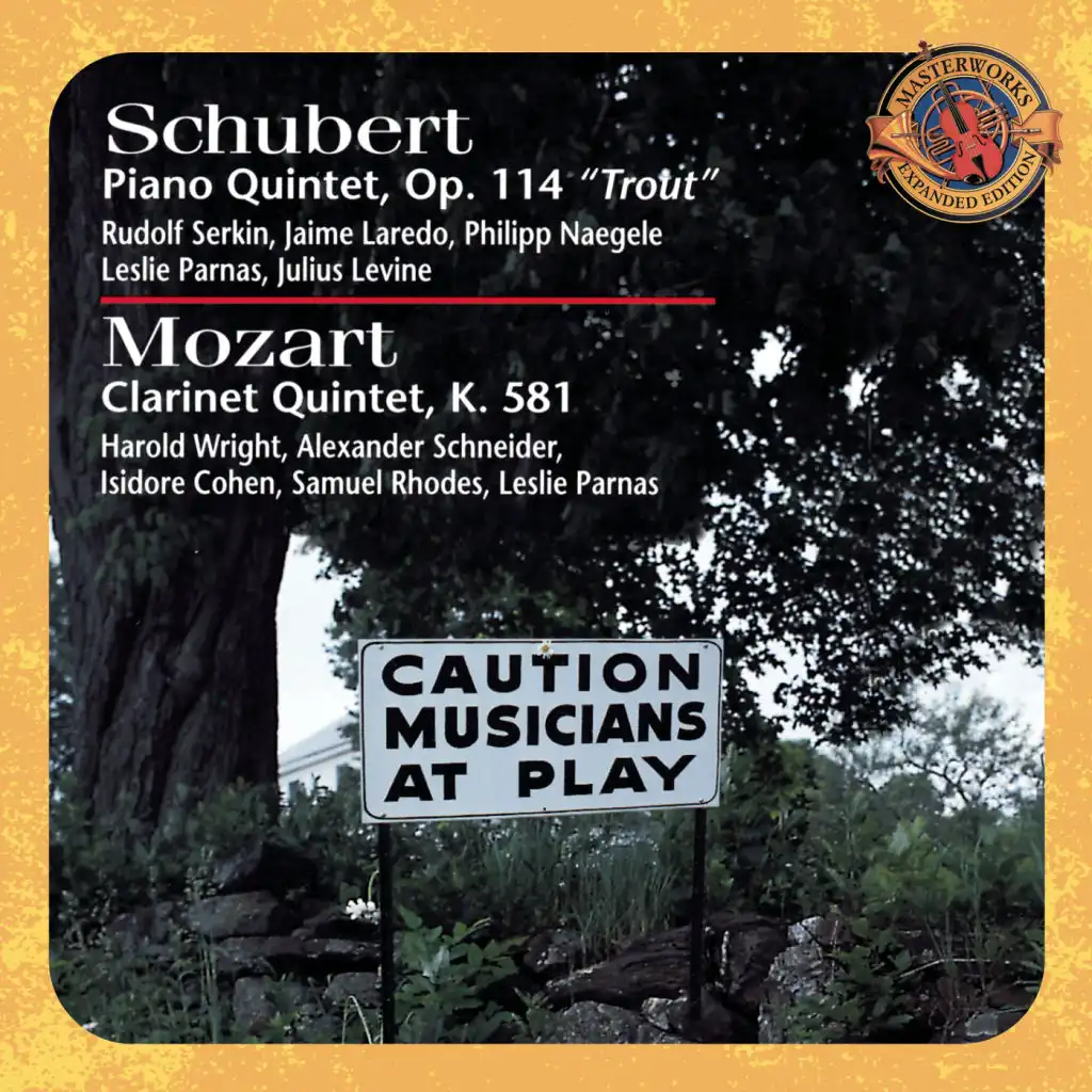 Schubert: Piano Quintet in A major, D. 667 "Trout Quintet" & Mozart: Clarinet Quintet in A Major, K. 581