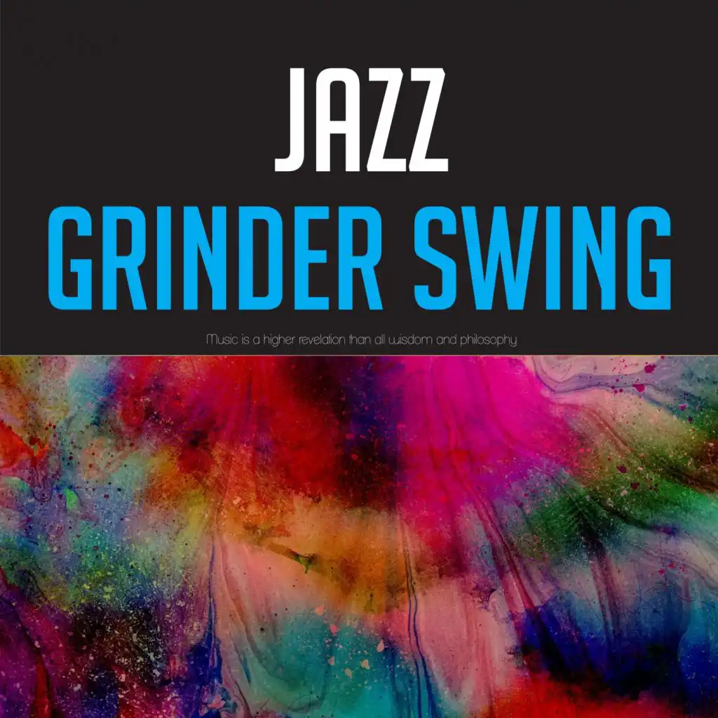 Jazz Grinder Swing