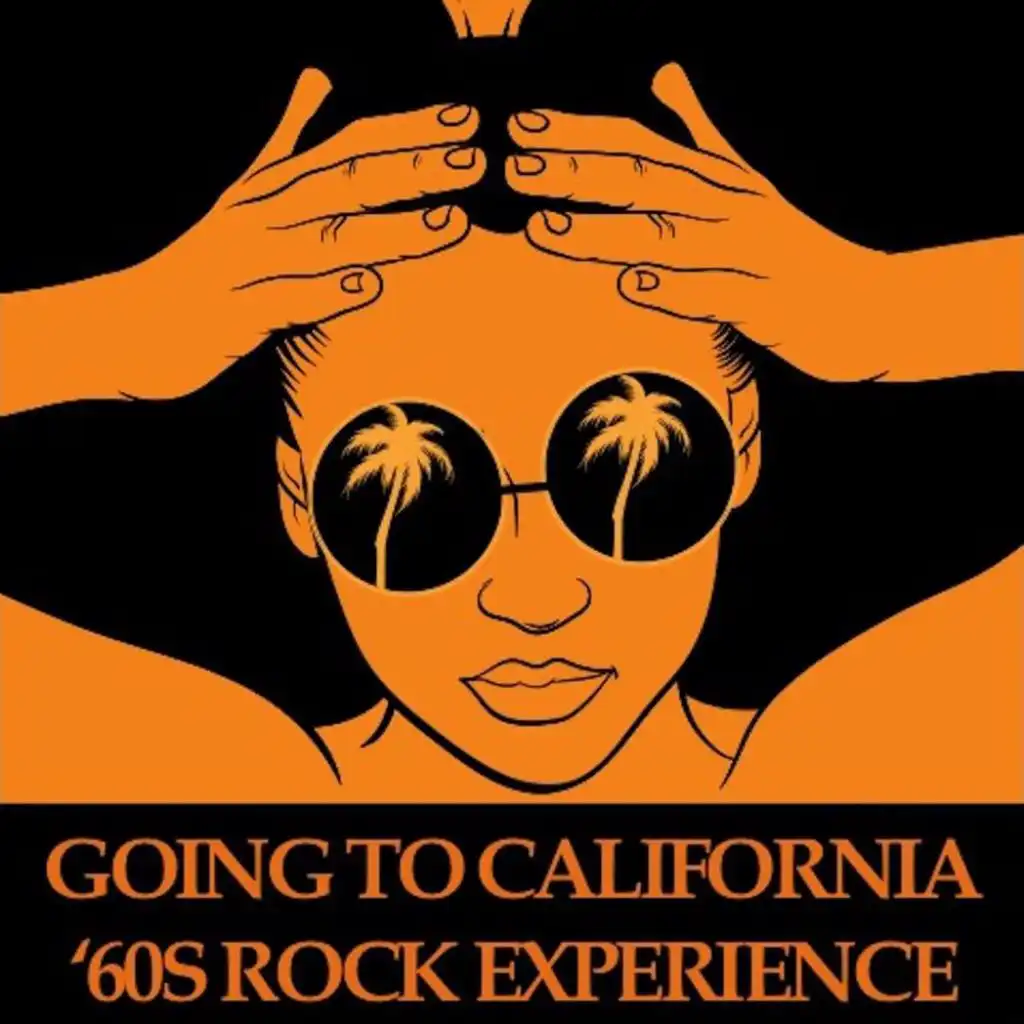 Going to California: '60s Rock Experience
