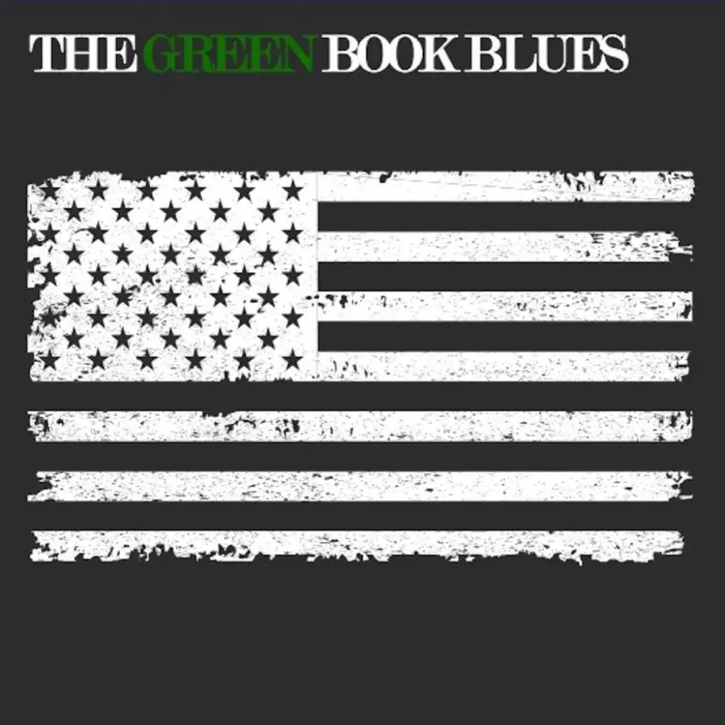 The Green Book Blues
