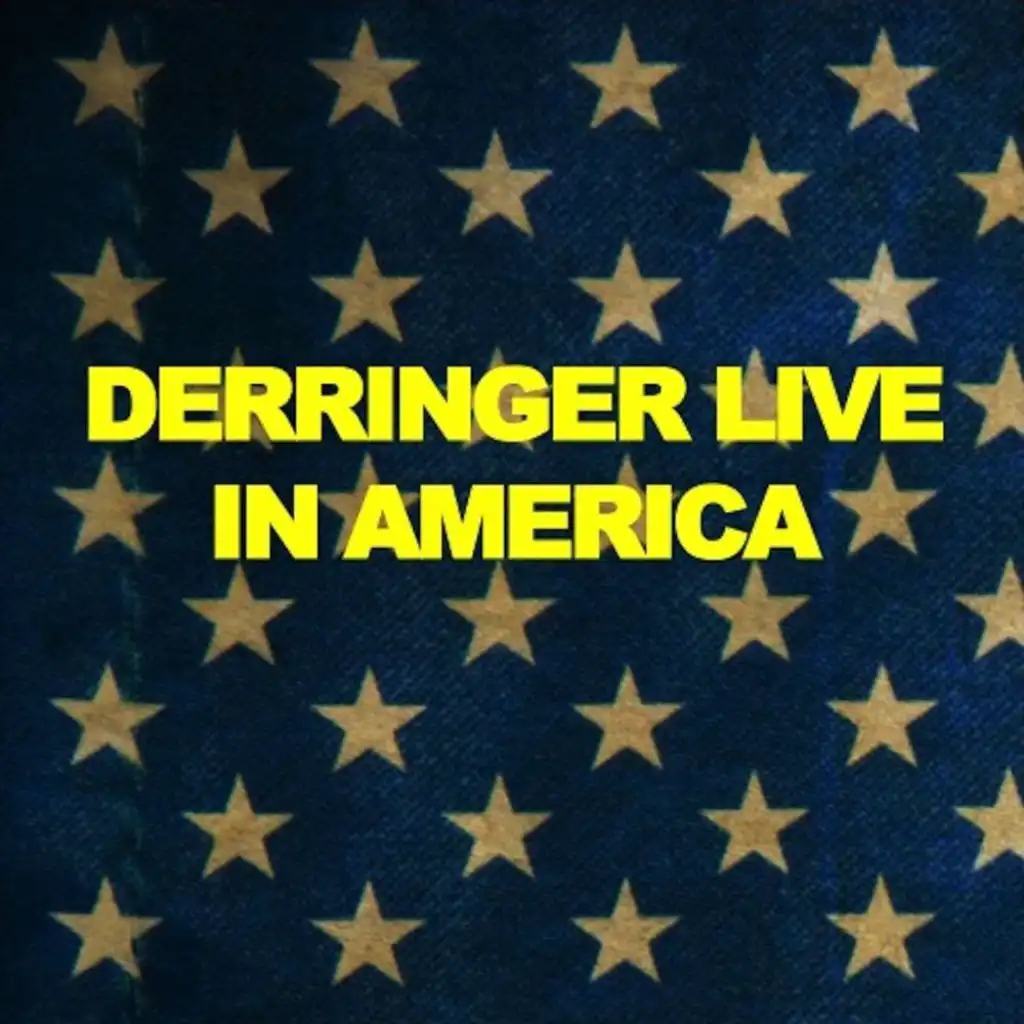 Derringer: Live in America