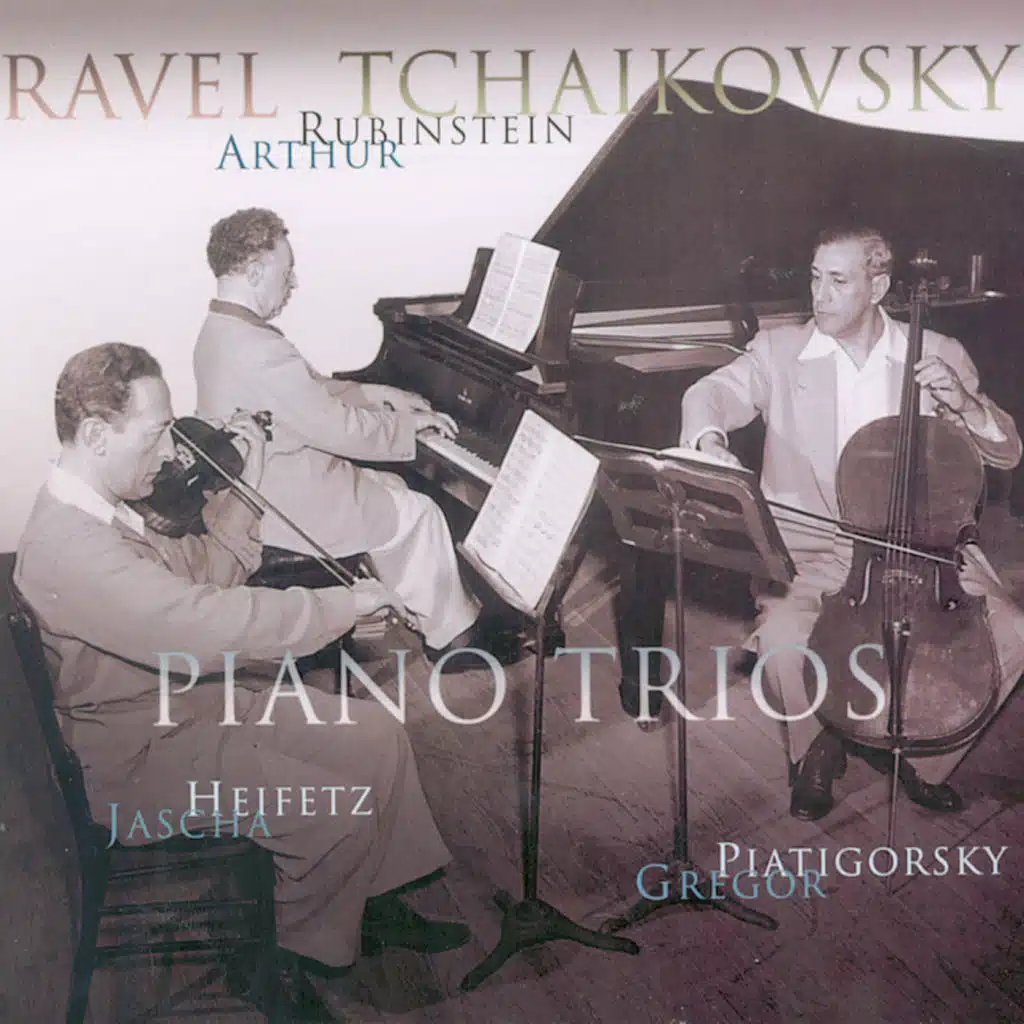 Rubinstein Collection, Vol. 25: Ravel: Trio in A Minor; Tchaikovsky: Trio in A Minor, Op. 50