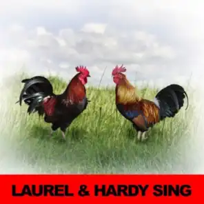 Laurel & Hardy Sing
