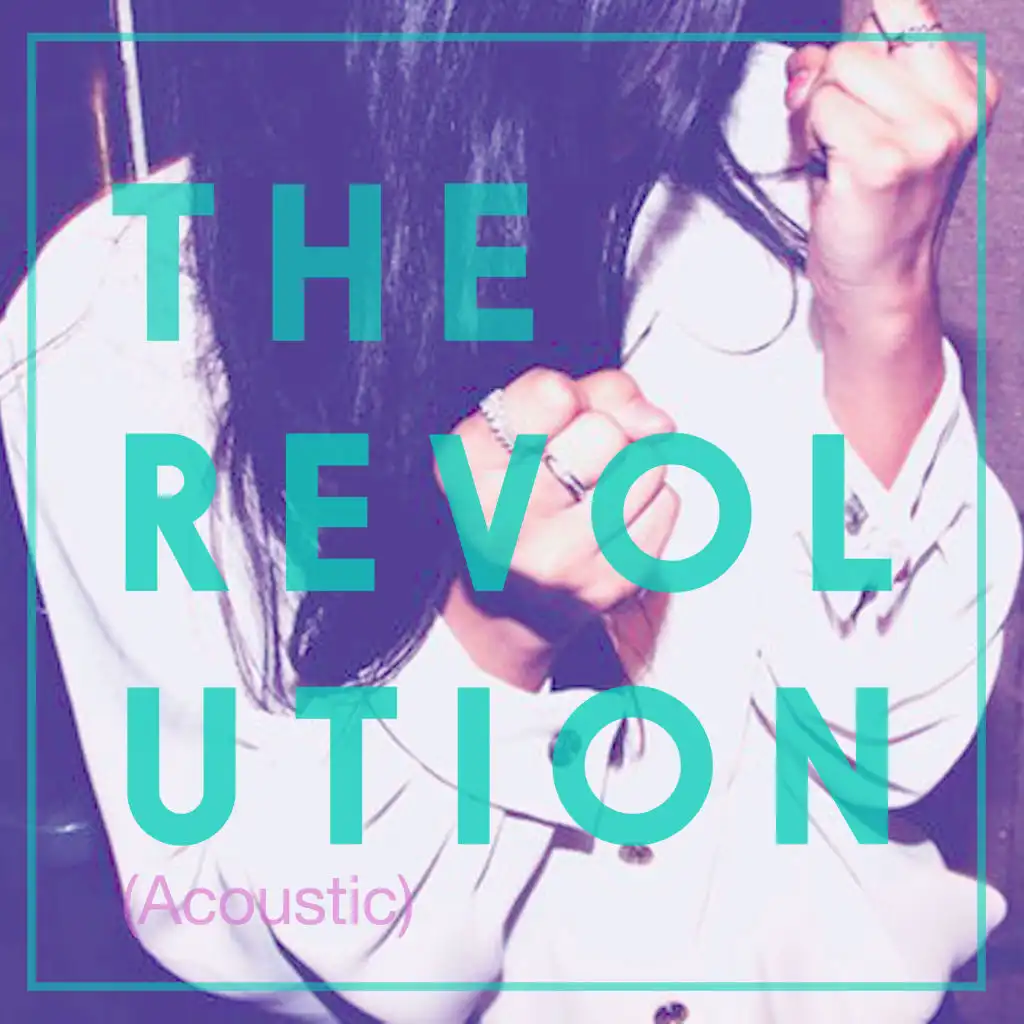 The Revolution (Acoustic)