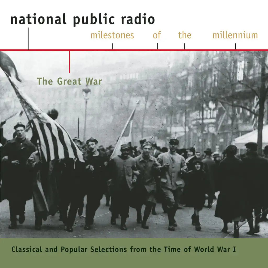 NPR Milestones of the Millennium:  World War I