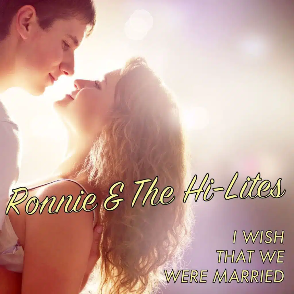 Ronnie & The Hi-Lites