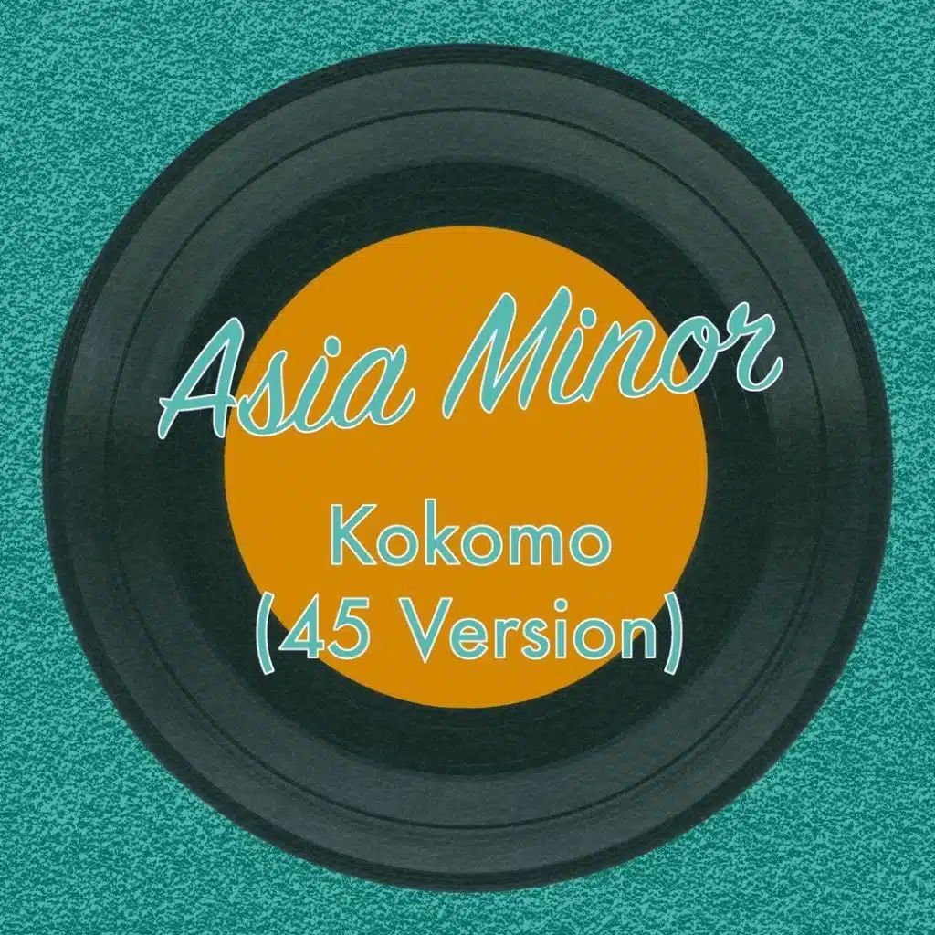 Asia Minor (45 Version)