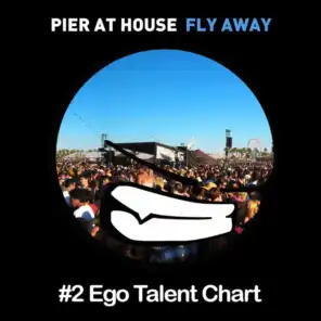 Fly Away (#2 Ego Talent Chart)