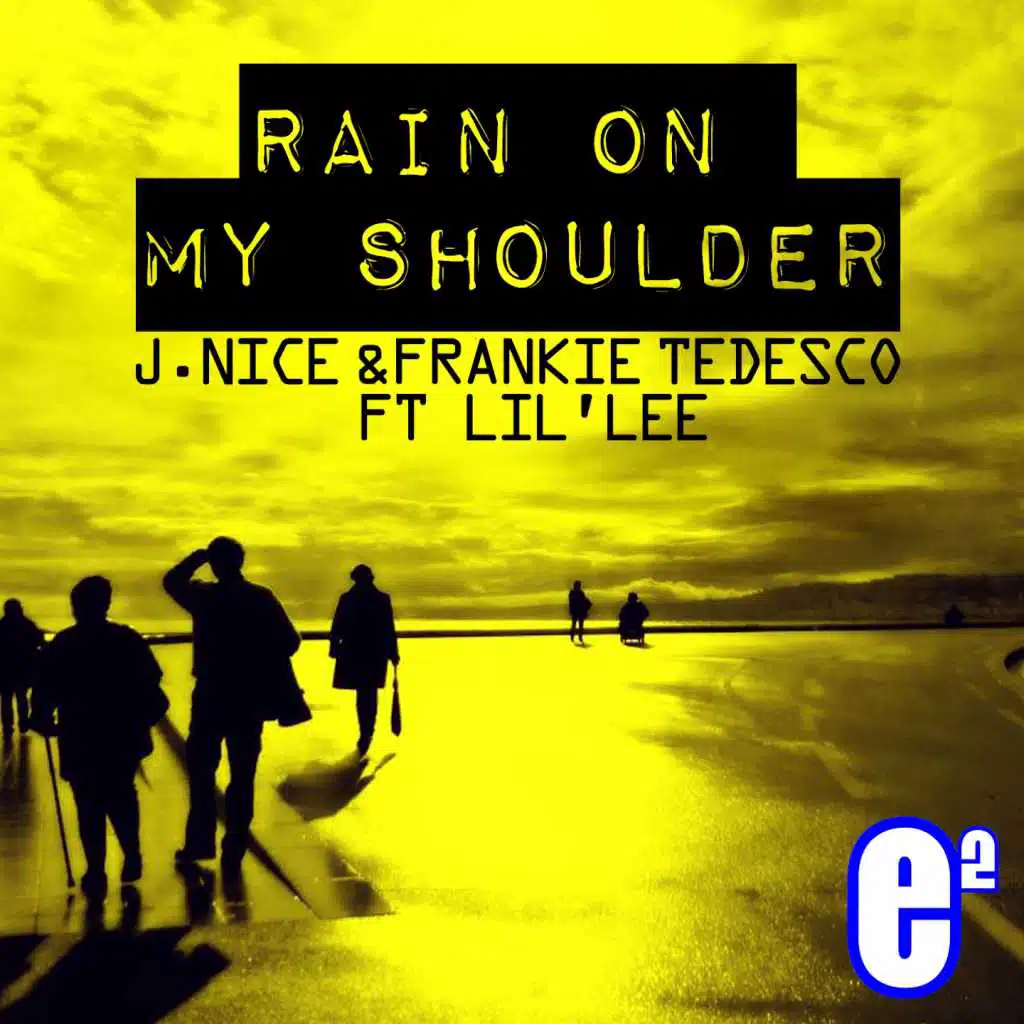 Rain on My Shoulder (feat. Lil'Lee)