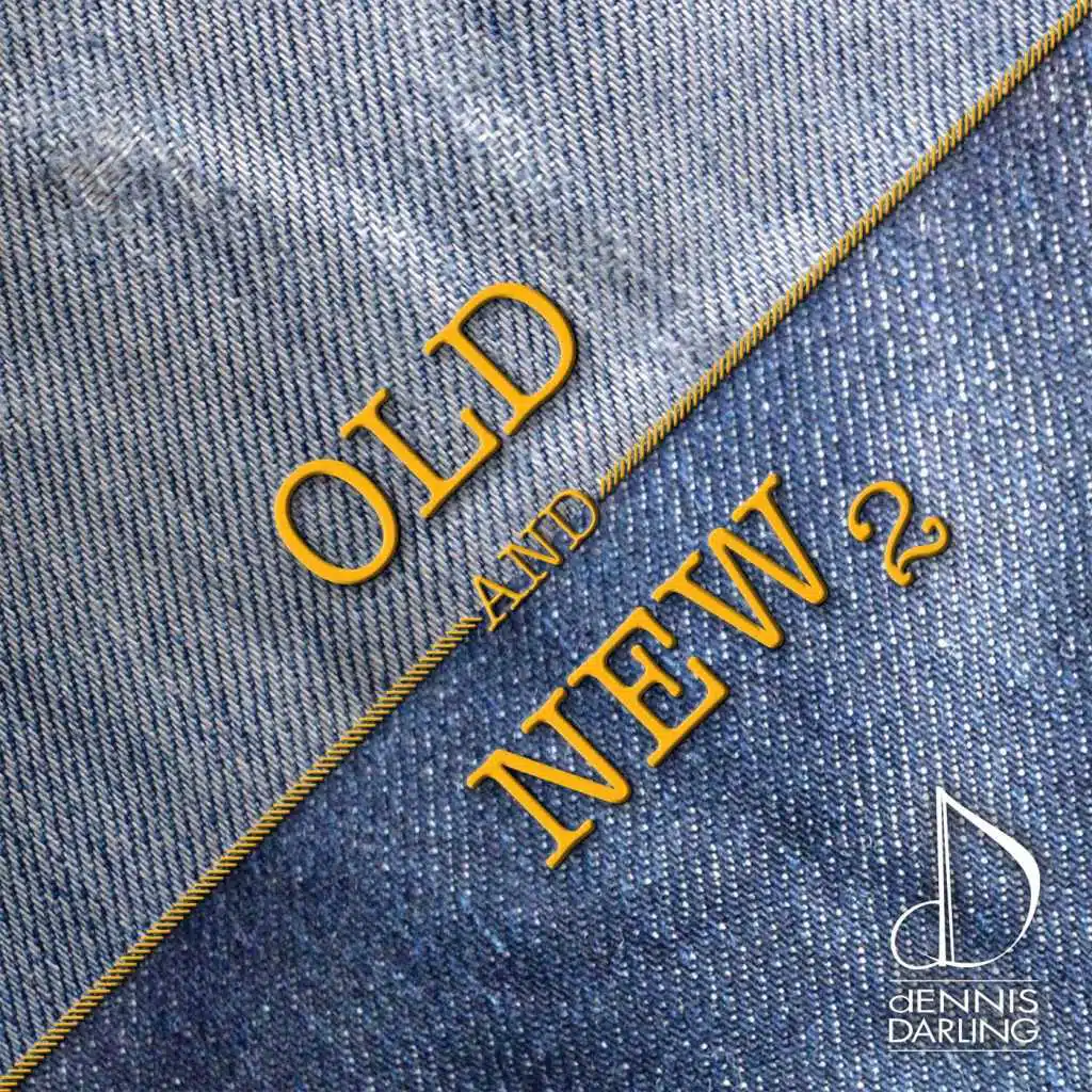 Old and New 2