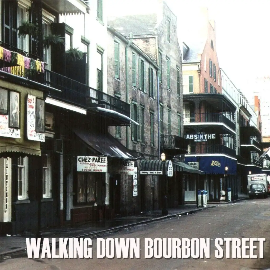 Walking Down Bourbon Street