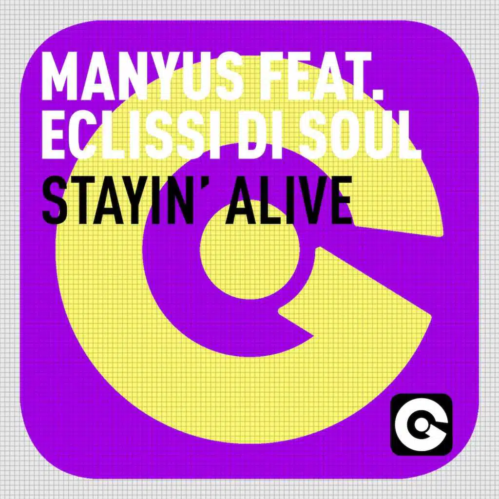 Stayin' Alive (feat. Eclissi Di Soul)