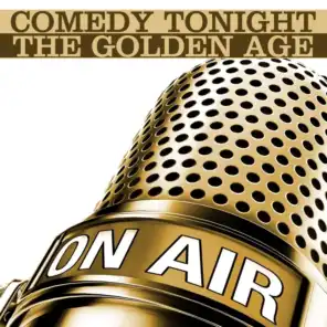 Comedy Tonight: The Golden Age