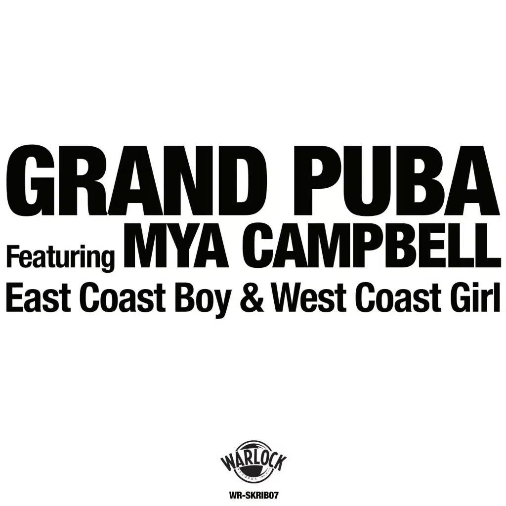 East Coast Boy & West Coast Girl (feat. Mya Campbell)