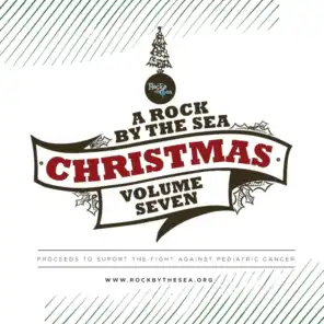 A Rock By the Sea Christmas, Vol. 7