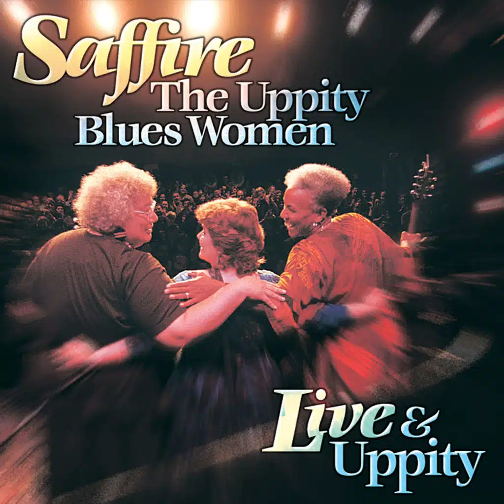 Saffire-The Uppity Blues Women
