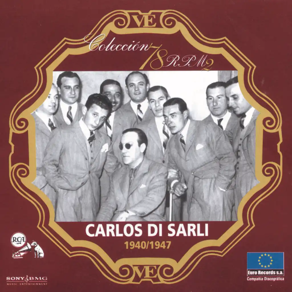 Serie 78 RPM: Carlos Di Sarli (1940-1947)
