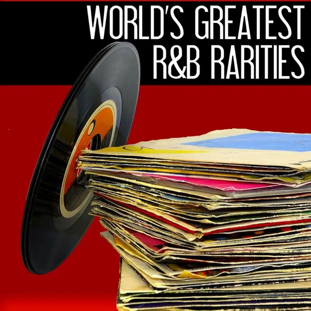 World's Greatest R&B Rarities