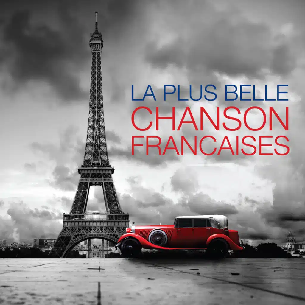 Les plus belles chansons françaises