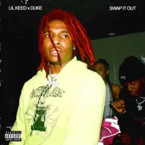 Swap It Out (feat. Lil Duke)